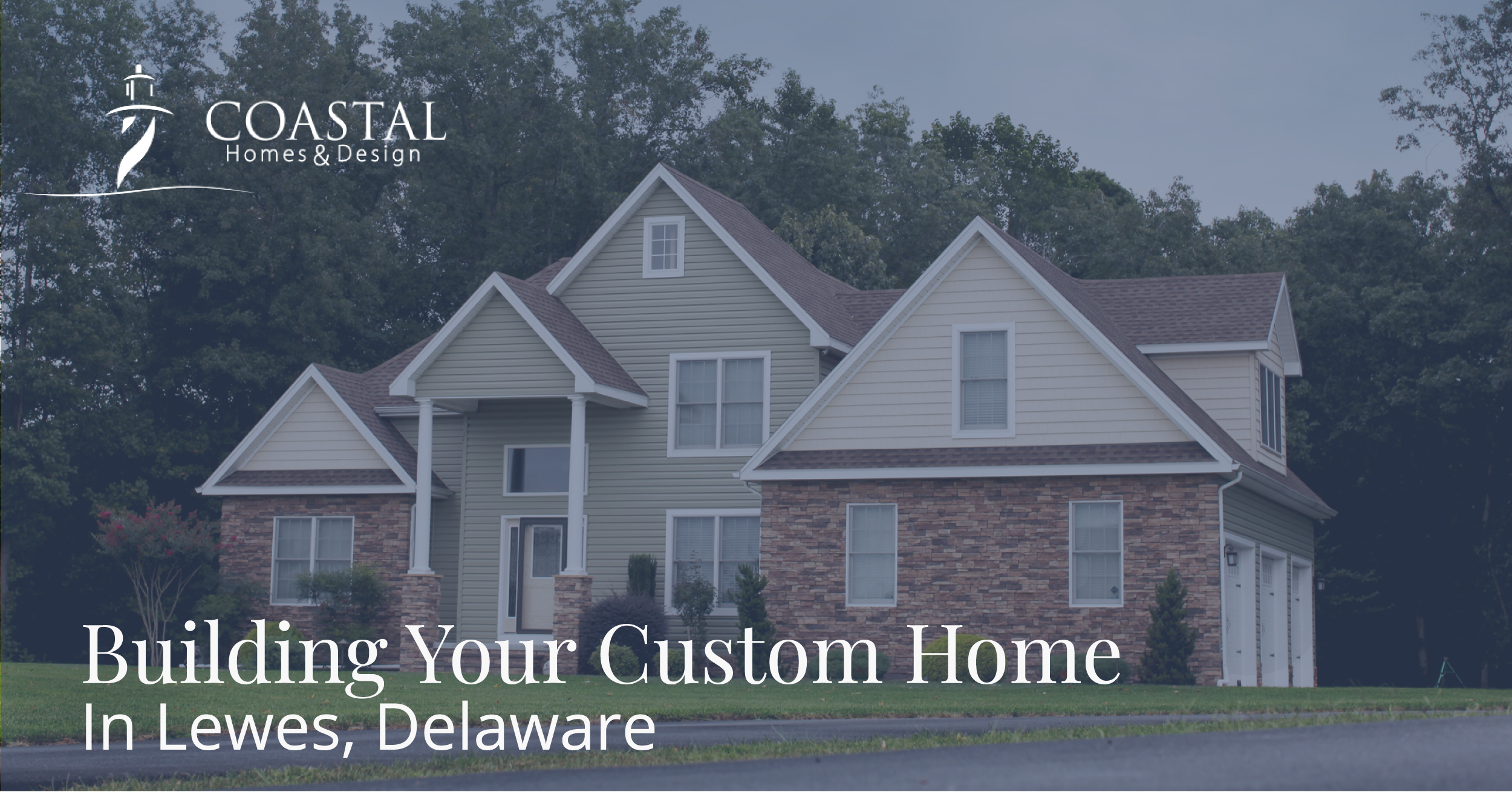 New Home Construction in Lower Delaware