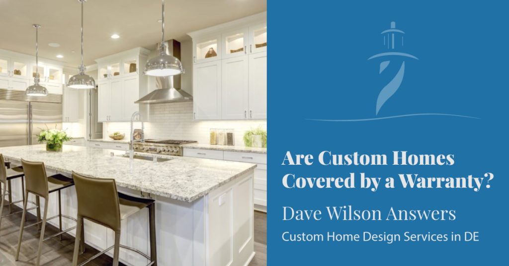 are-custom-homes-covered-by-a-warranty